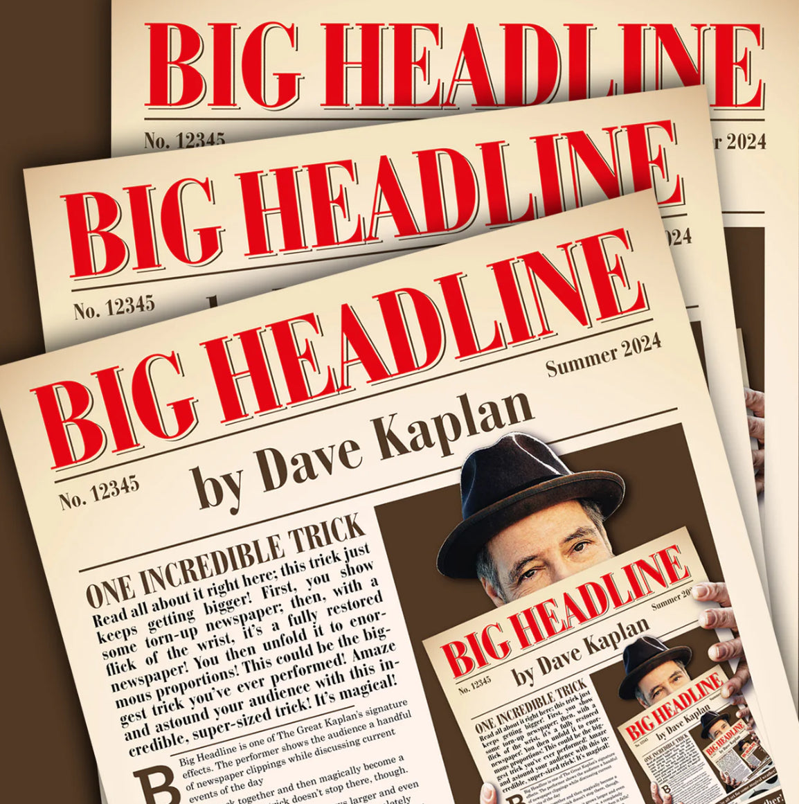A stack of newspapers titled BIG HEADLINE in bold red letters, featuring a front-page story by Dave Kaplan with his photo. The issue, Summer 2024 No. 12345, features the latest stage magic tricks you can buy.