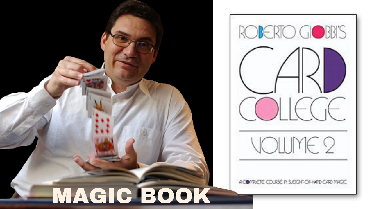 Magician Roberto Giobbi performing card magic, next to a book titled "Card College Volume 2".