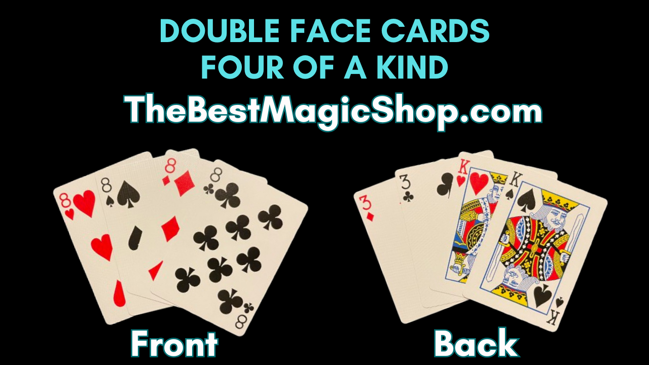 Double-sided playing cards, showing a four-of-a-kind (8 of clubs, diamonds, hearts, and spades) on the front and different cards on the back.