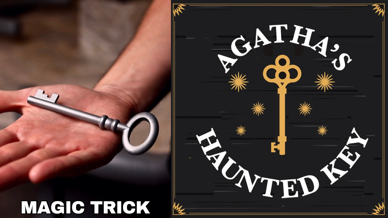Agatha's Haunted Key Magic Trick