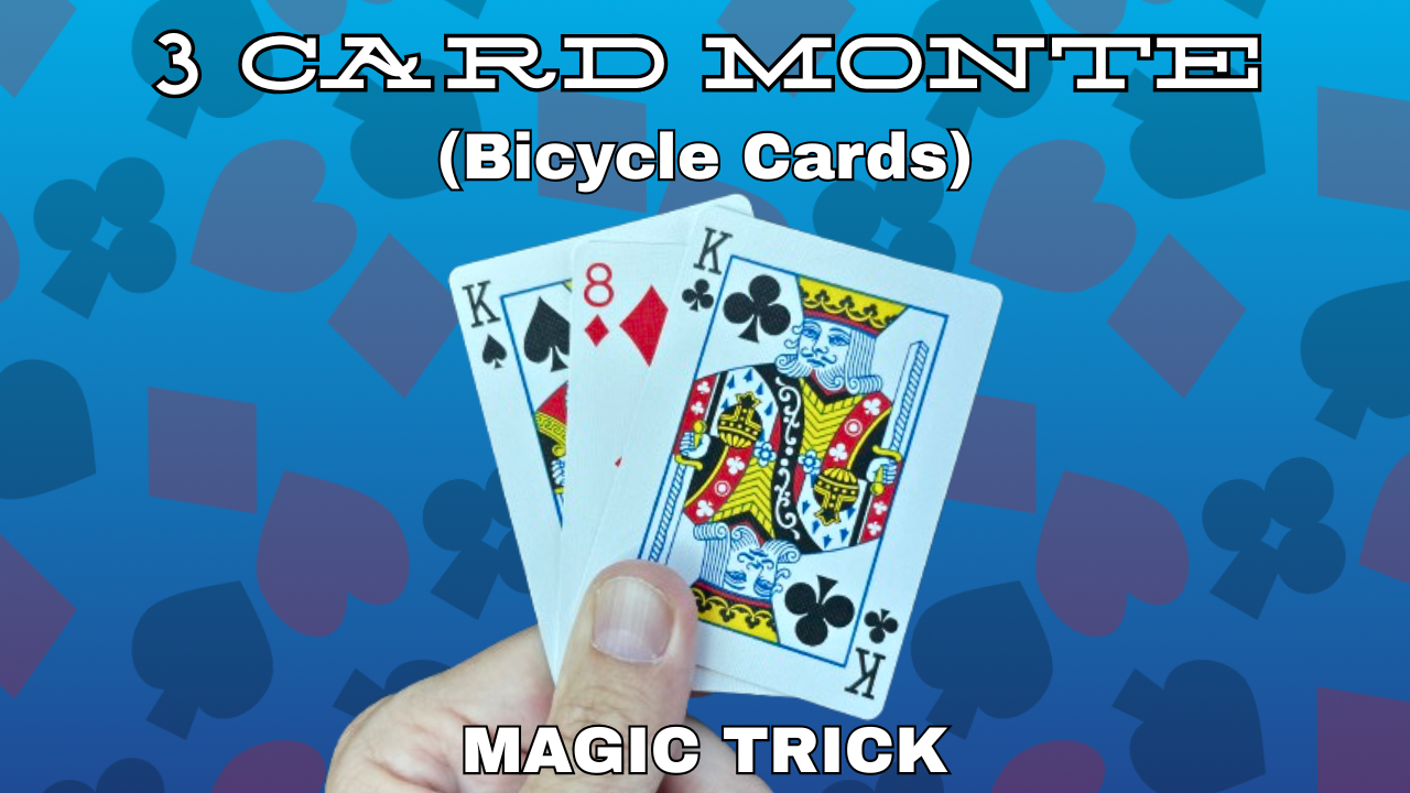 A hand holds three playing cards—King of Spades, 8 of Diamonds, and King of Clubs—against a blue background with card suit symbols. Text reads 3 Card Monte (Bicycle Cards) and Magic Trick from the best magic shop.
