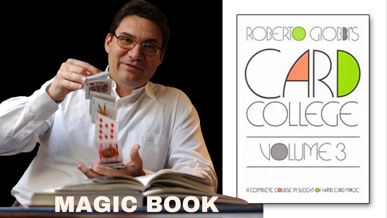 Magician Roberto Giobbi performing card magic, next to a book titled "Card College Volume 3".