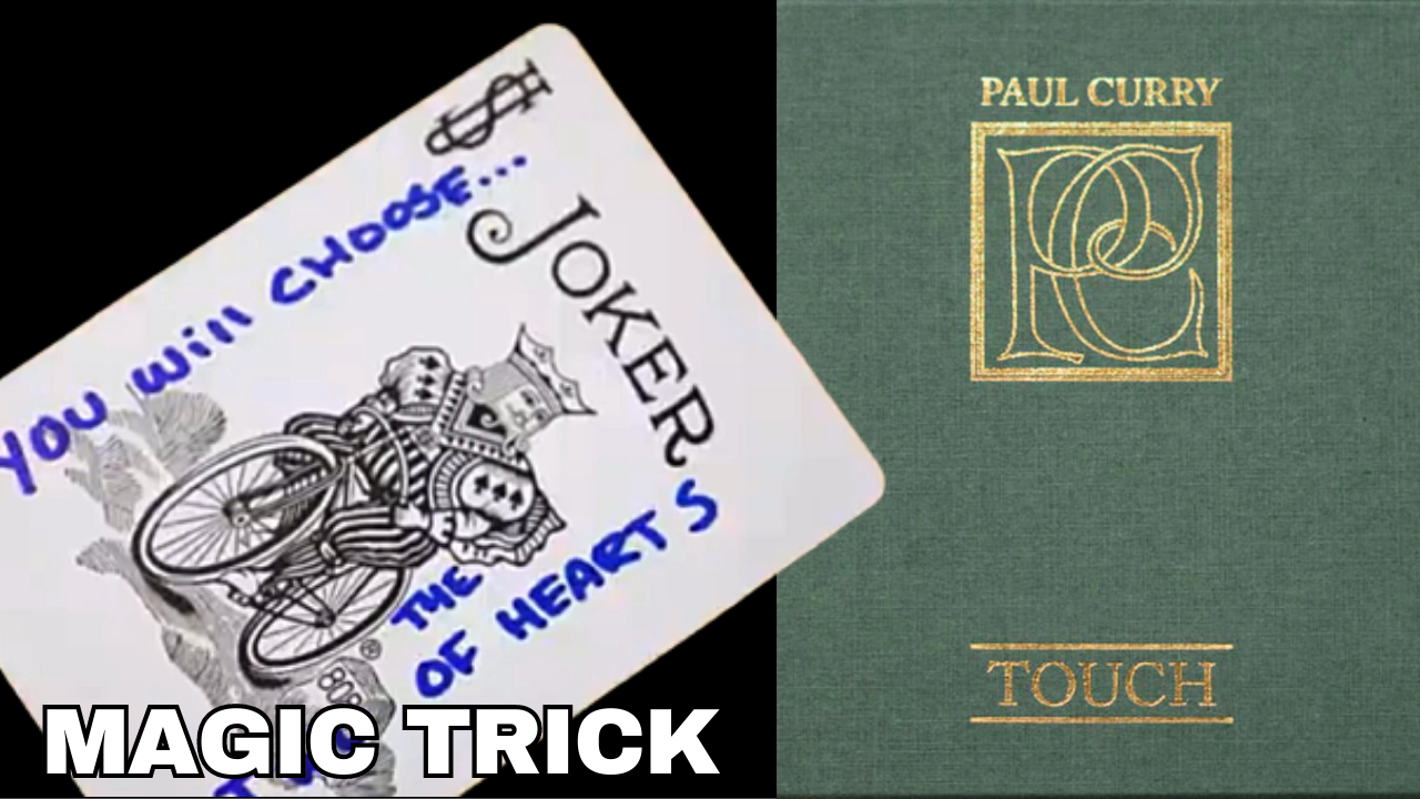 Magic trick image featuring a joker card with text overlay and a green book titled "Touch" by Paul Curry.