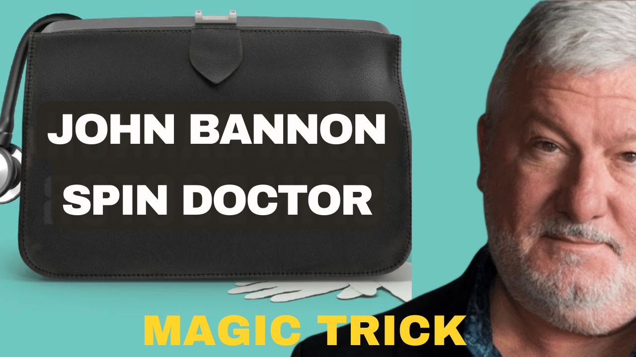 John Bannon, "Spin Doctor," a magic trick demonstration featuring a black doctor's bag.