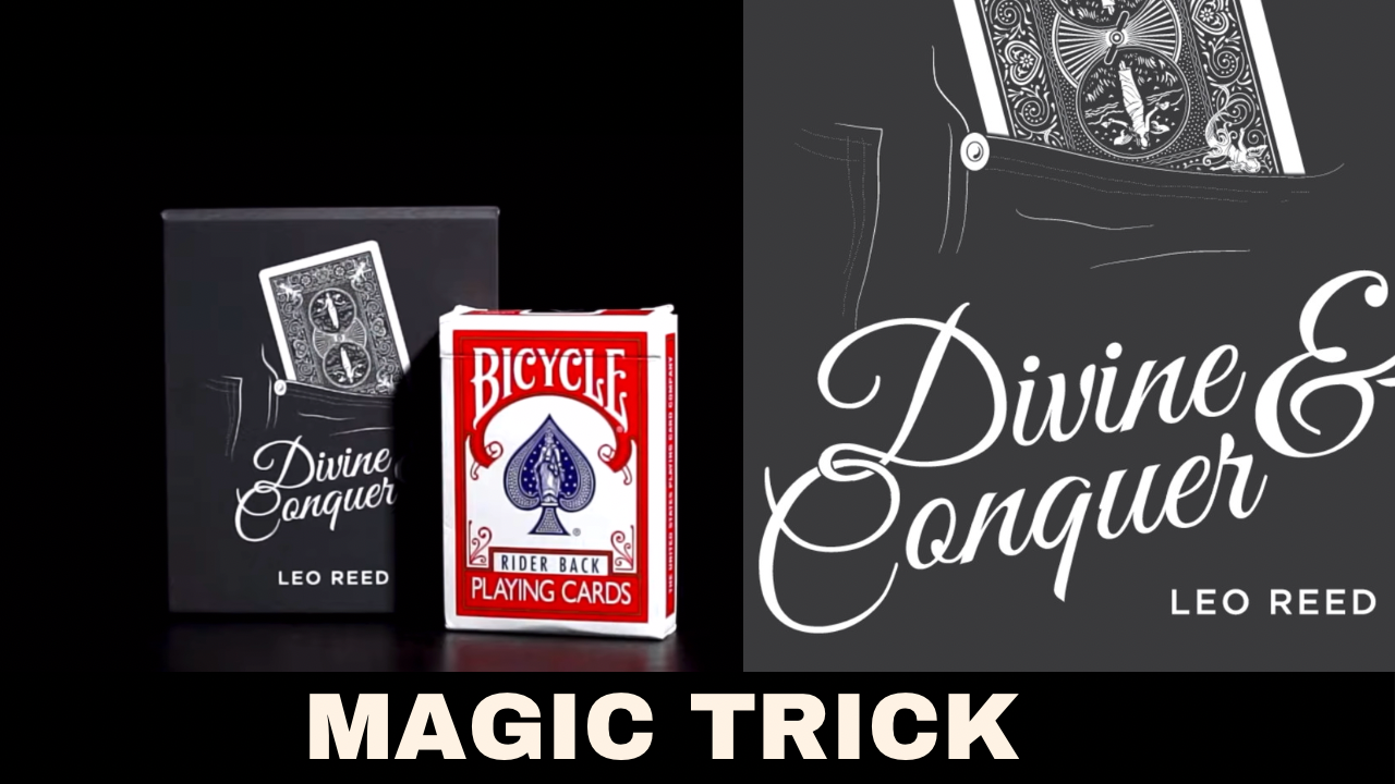 Magic trick featuring the "Divine & Conquer" deck of cards by Leo Reed.
