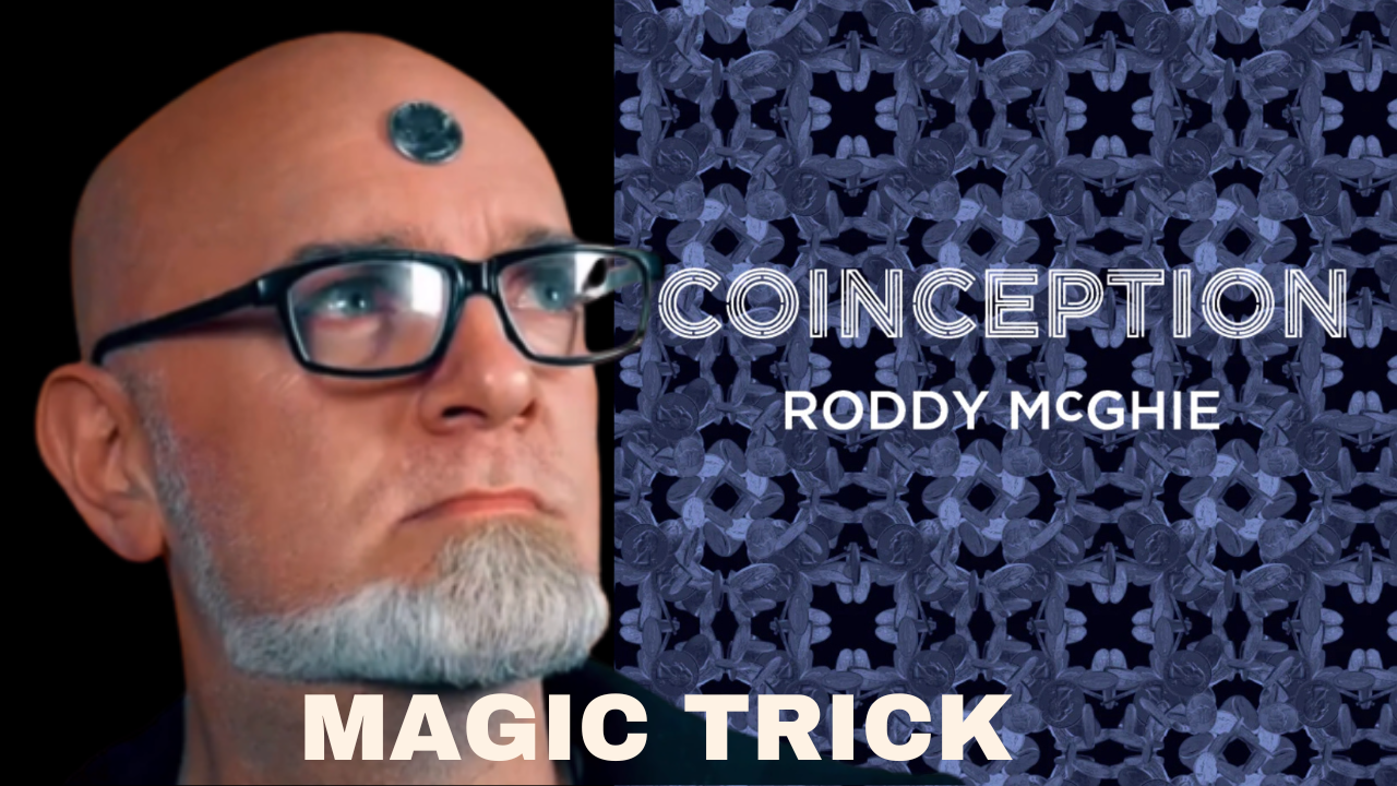 Man with glasses and coin on forehead, promotional image for magic trick "Conception" by Roddy McGhie.