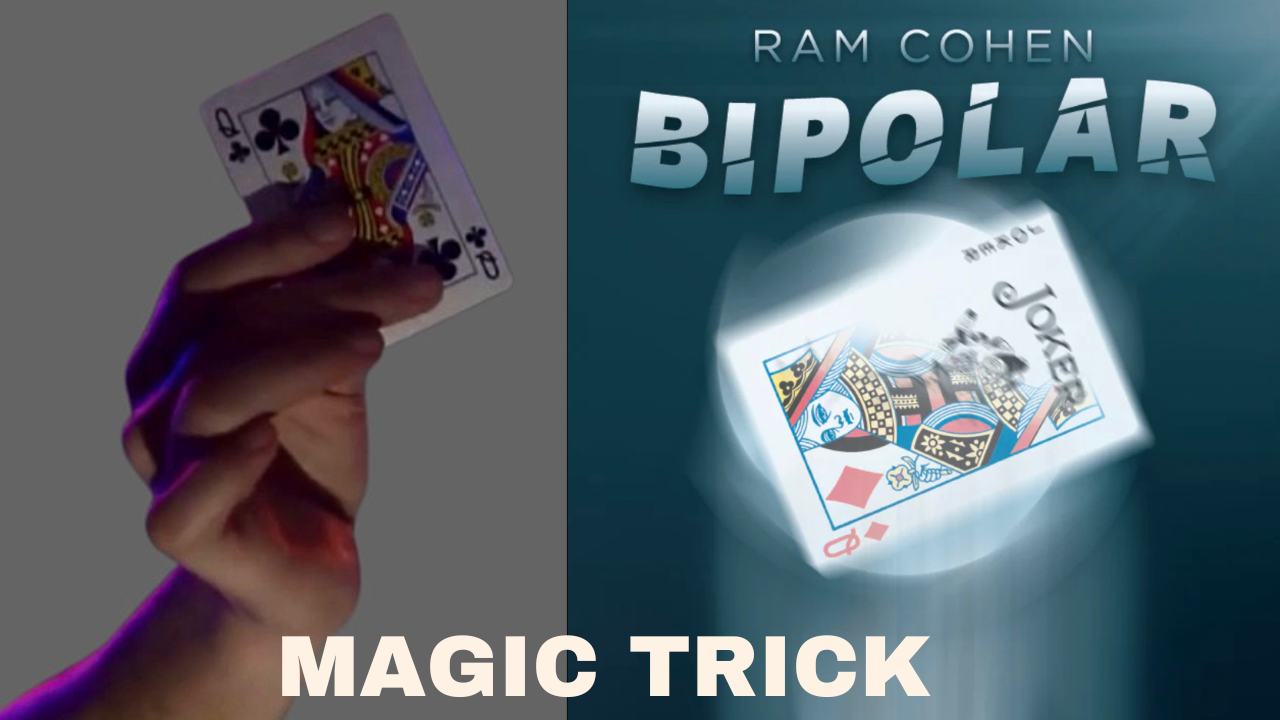 Bipolar Magic Card Trick by Cohen – The Best Magic Shop