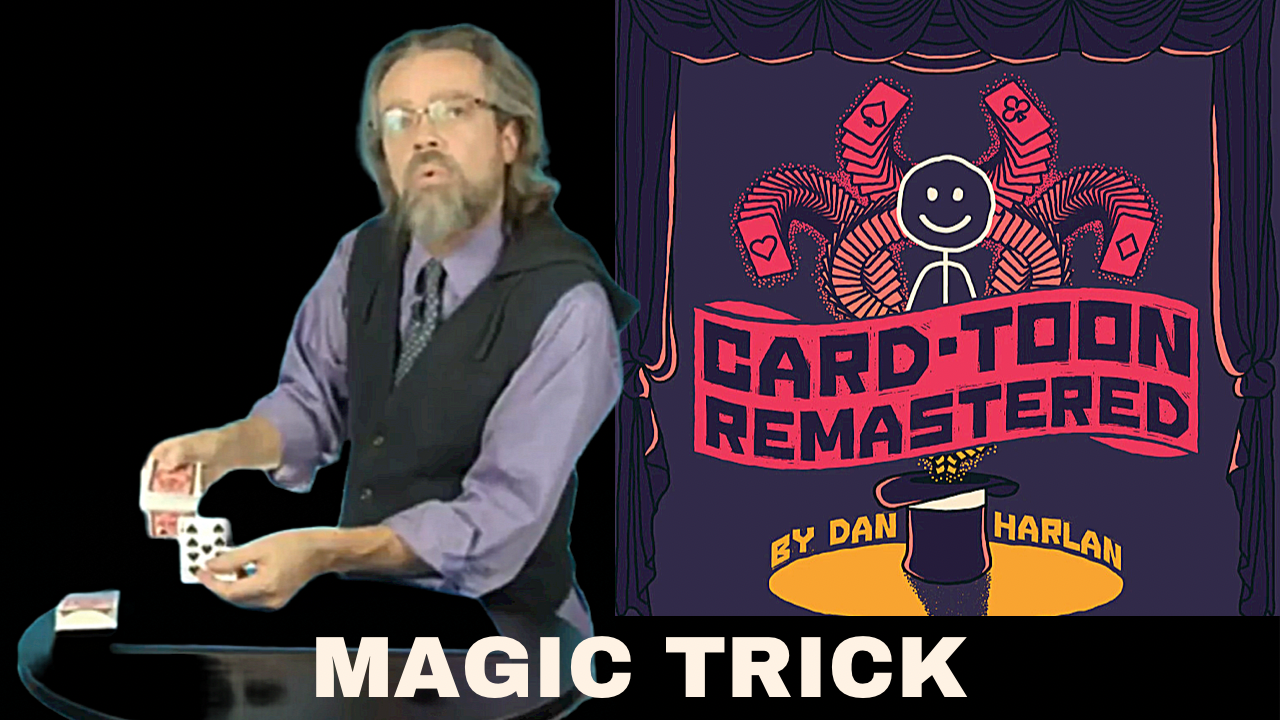 Dan Harlan Magician performing a card trick with a graphic of "Card-Toon Remastered" in the background.