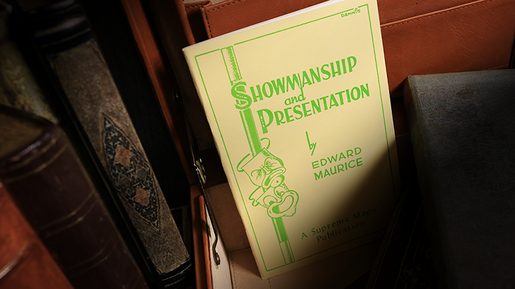 Showmanship and Presentation Book by Edward Maurice