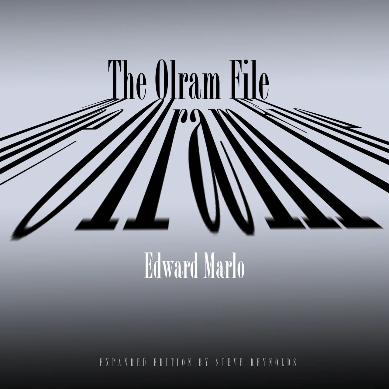 The Olram File Magic Book by Ed Marlo