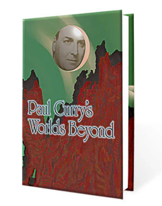 Hardcover book cover for Paul Curry's Worlds Beyond, featuring a portrait of the author and a stylized, textured design with red and green tones.