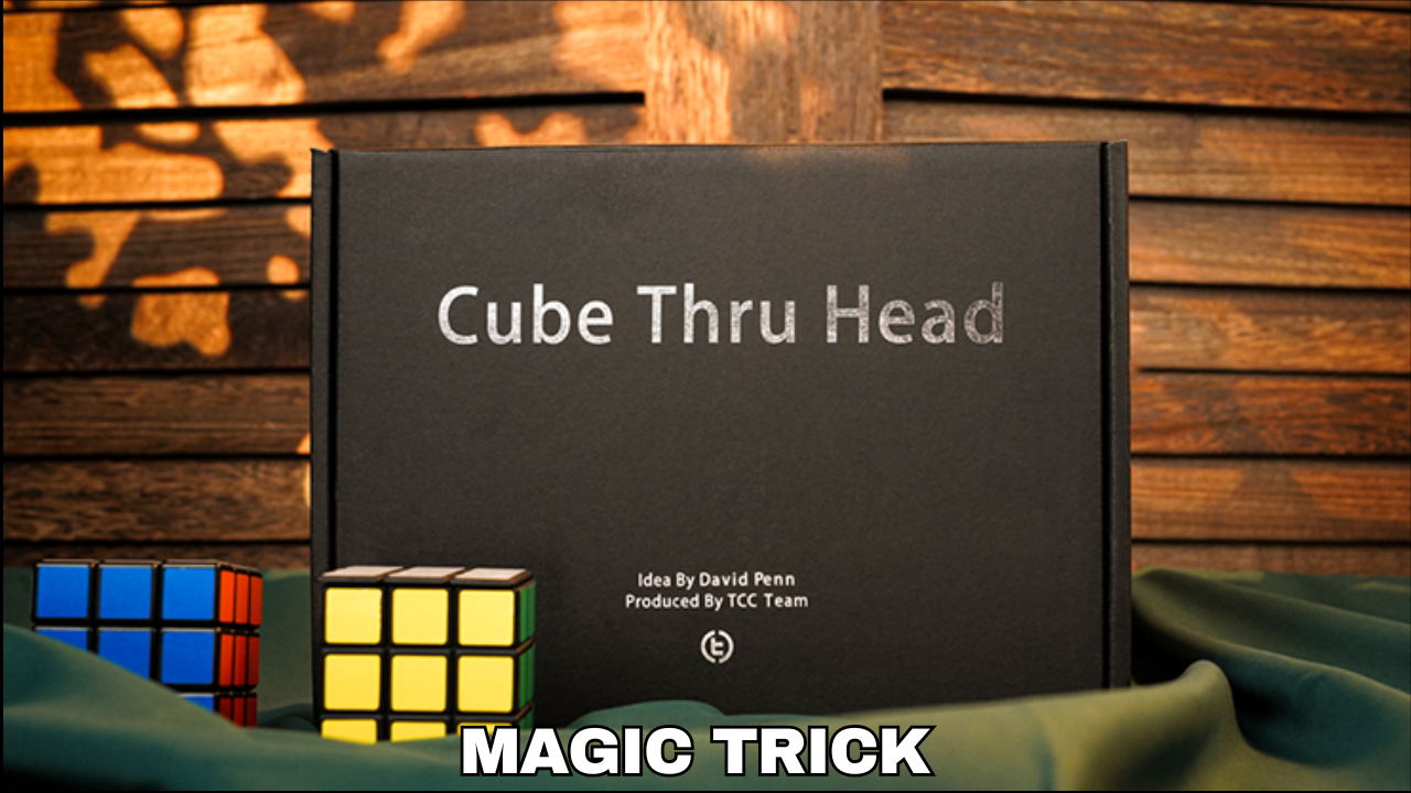 The Cube Through Head Magic Trick by David Penn and TCC