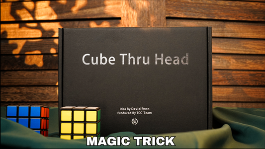 The Cube Through Head Magic Trick by David Penn and TCC