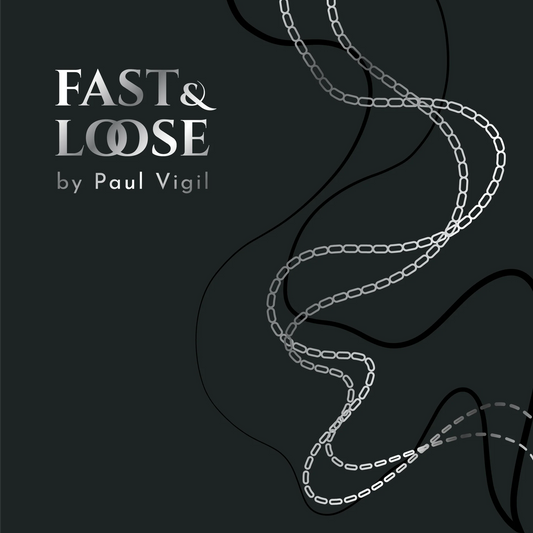 Fast and Loose Magic Con by Paul Vigil