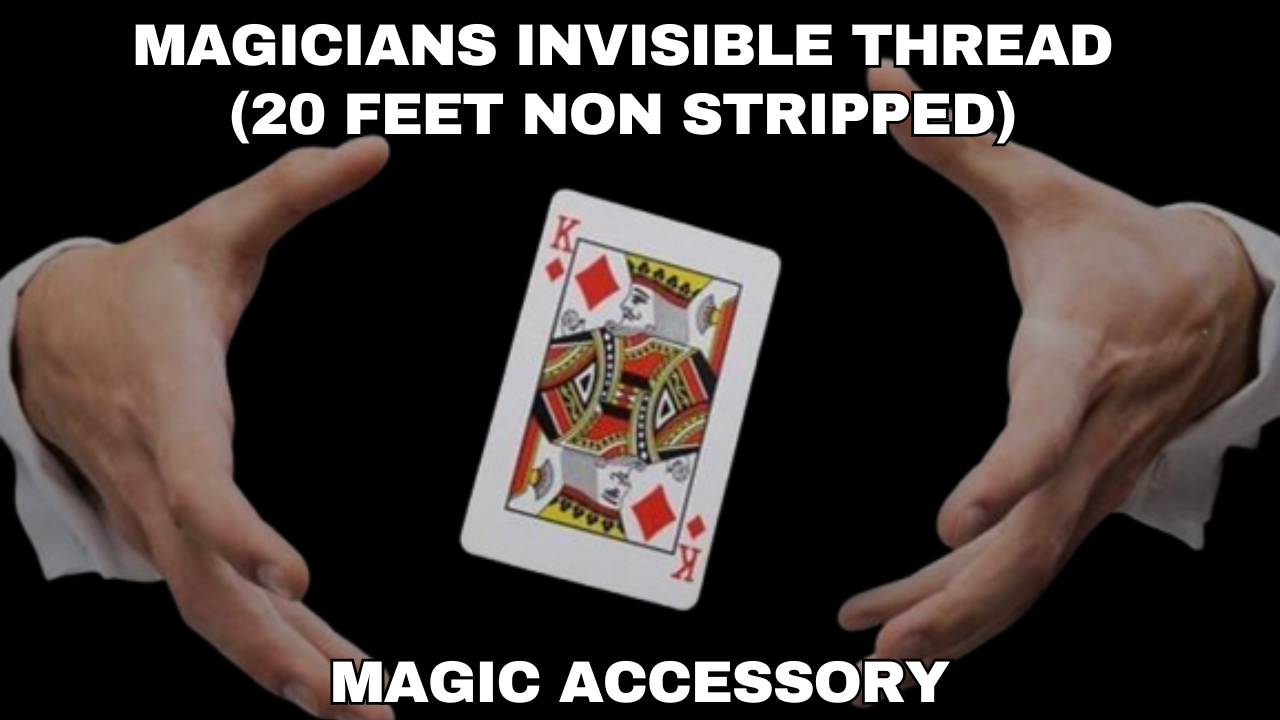 Magicians Invisible Thread Black - 20 Feet Not Stripped