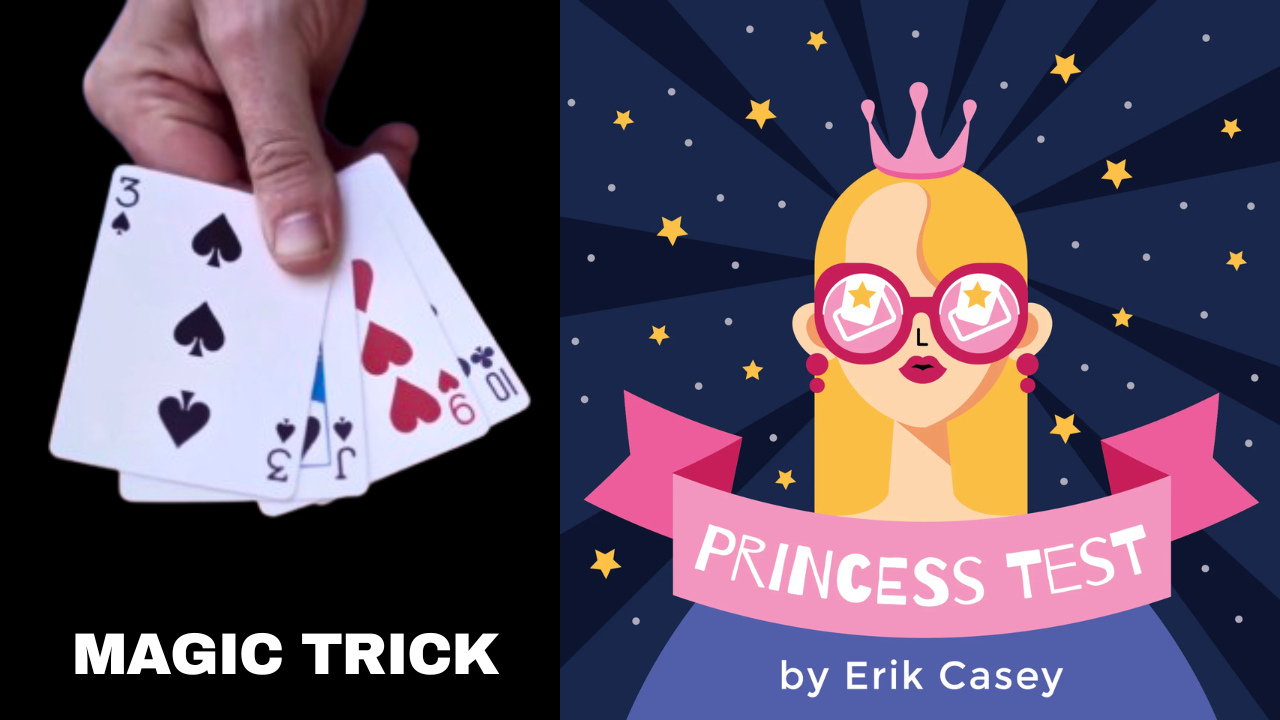 Princess Test Magic Trick by Erik Casey