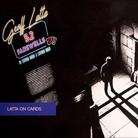 Black and white image of a person walking away in a hallway, with neon text for a card magic book titled 52 Farewells by Geoff Latta. 