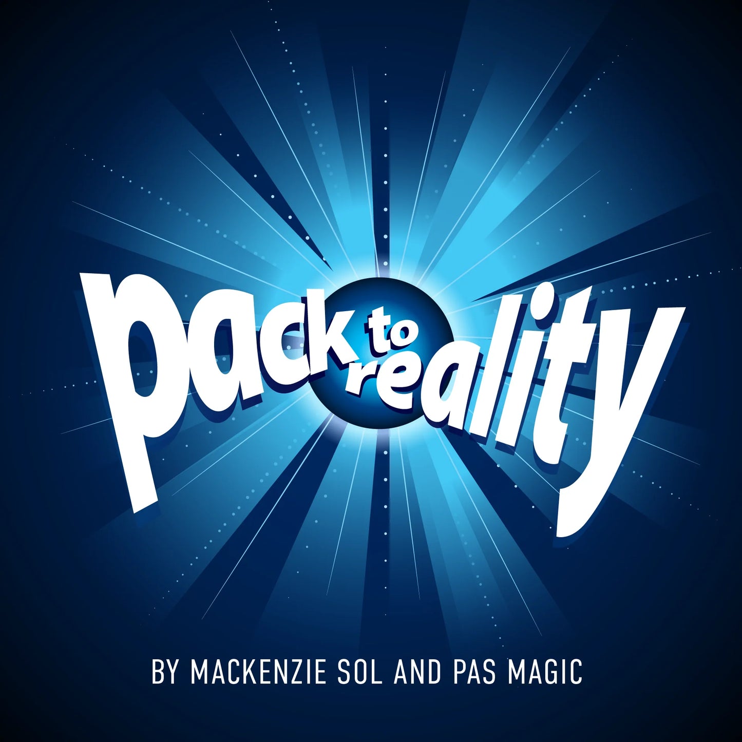 Pack To Reality Magic Trick by Mackenzie Sol and PAS Magic