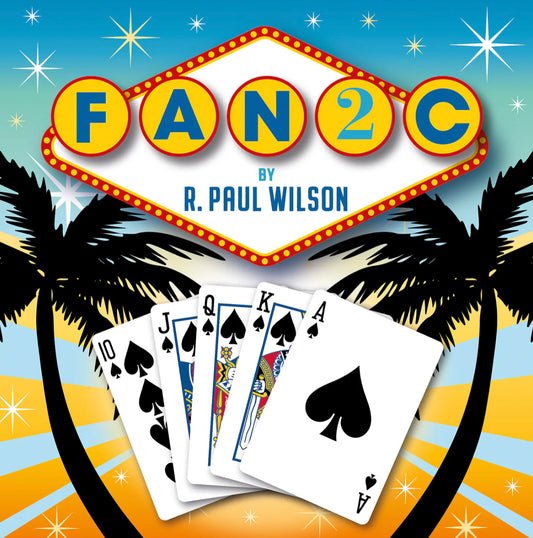 Playing cards, "FAN2C" title, and palm trees, by R. Paul Wilson.