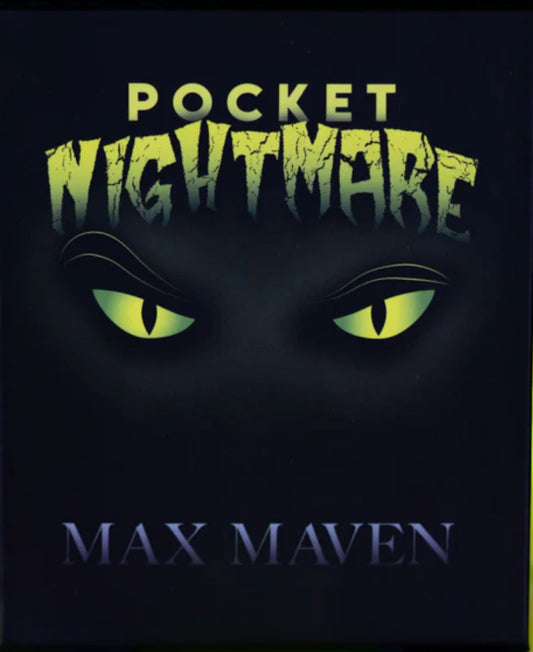 Magic trick cover for "Pocket Nightmare" by Max Maven, featuring stylized text and glowing yellow eyes.