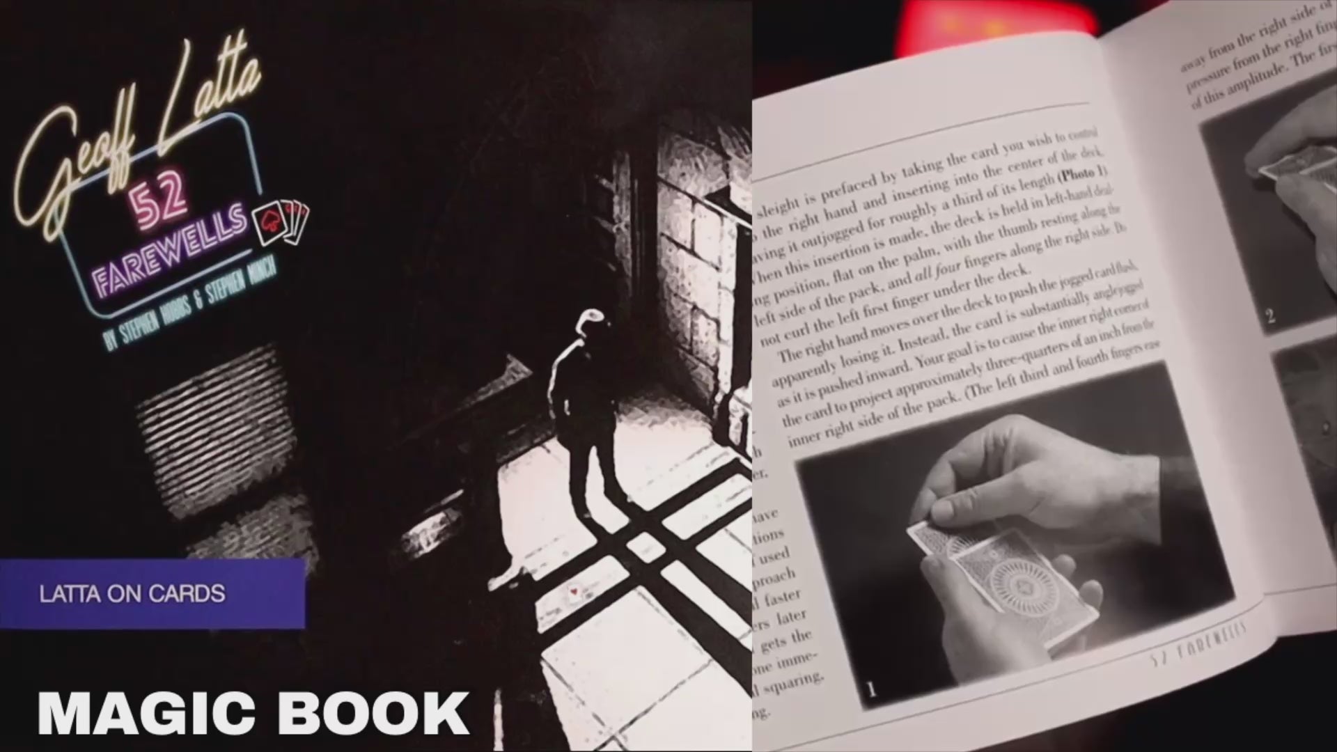 Black and white image of a person walking away in a hallway, with neon text for a card magic book titled 52 Farewells by Geoff Latta.  Demonstration video