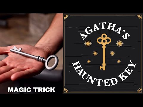 Agatha's Haunted Key Magic Trick